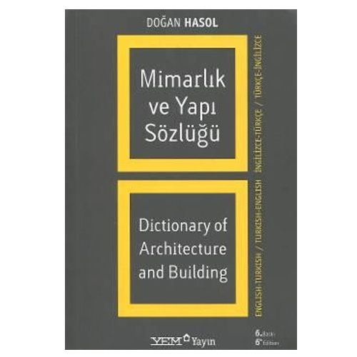 Mimarlık ve Yapı Sözlüğü 2 Dilde - Doğan Hasol