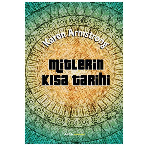 Mitlerin Kısa Tarihi - Karen Armstrong