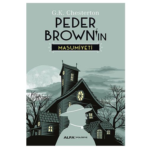 Peder Brown\'ın Masumiyeti - Gilbert Keith Chesterton