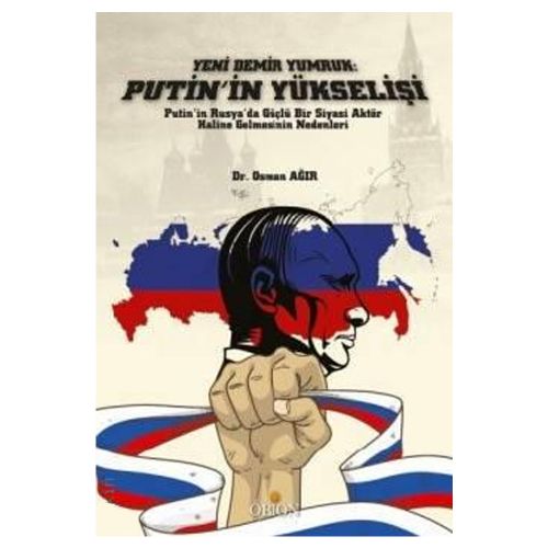 Putin\'in Yükselişi - Osman Ağır