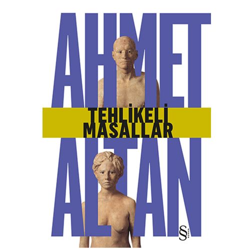 Tehlikeli Masallar - Ahmet Altan