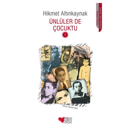 Ünlüler de Çocuktu 1 - Hikmet Altınkaynak