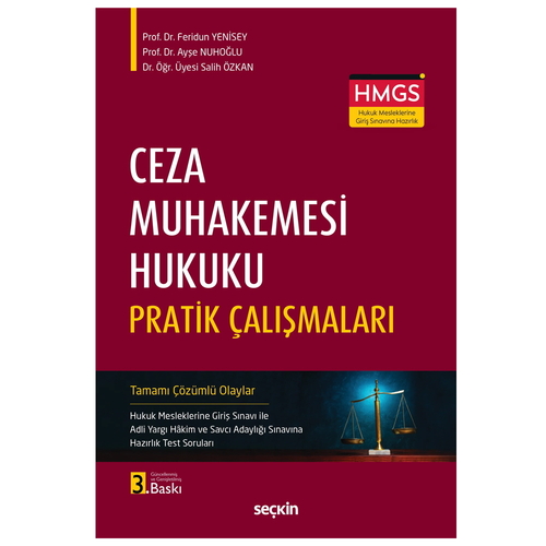 Ceza Muhakemesi Hukuku Pratik Çalışmaları - Feridun Yenisey, Ayşe Nuhoğlu, Salih Özkan