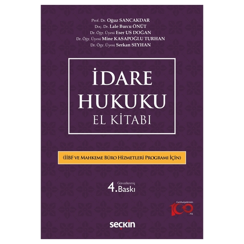 İdare Hukuku El Kitabı - Oğuz Sancakdar, Lale Burcu Önüt, Eser Us Doğan