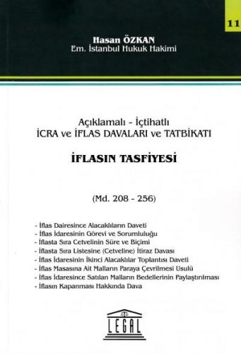 İcra ve İflas Davaları ve Tatbikatı İflasın Tasfiyesi Seri -11 - Hasan Özkan