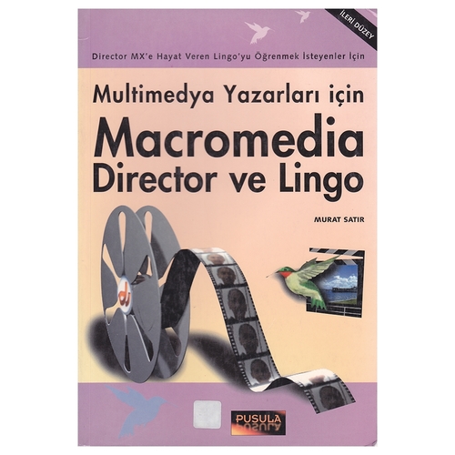 Kelepir Ürün İadesizdir - Macromedia Director ve Lingo - Murat Satır