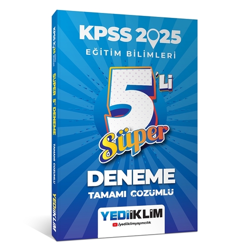 KPSS Eğitim Bilimleri Tamamı Çözümlü Süper 5\'li Deneme Yediiklim Yayınları 2025