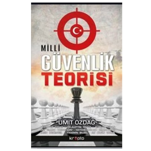 Milli Güvenlik Teorisi - Ümit Özdağ