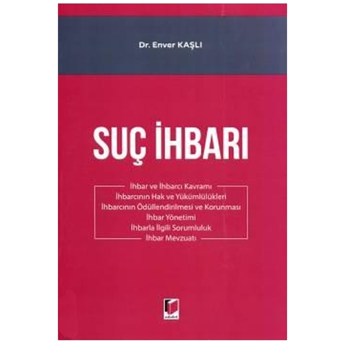 Suç İhbarı - Enver Kaşlı