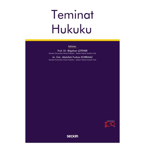 Teminat Hukuku - Bilgehan Çetiner, Abdullah Furkan Korkmaz