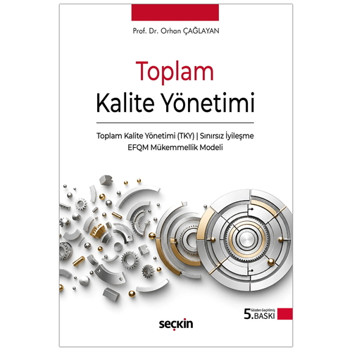 Toplam Kalite Yönetimi - Orhan Çağlayan