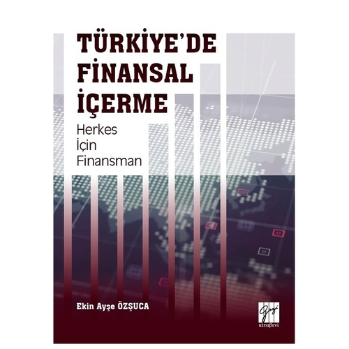 Türkiye\'de Finansal İçerme Herkes İçin Finansman - Ekin Ayşe Özşuca
