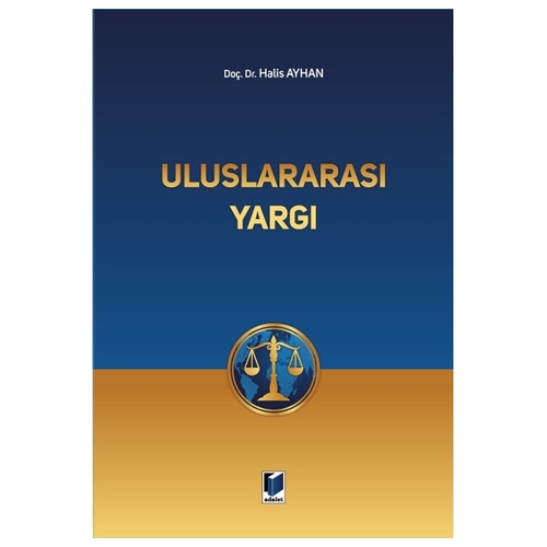 Uluslararası Yargı - Halis Ayhan