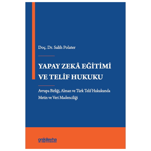 Yapay Zeka Eğitimi ve Telif Hukuku - Salih Polater