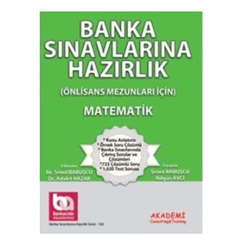 Banka Sınavlarına Hazırlık (Önlisans Mezunları İçin) Matematik - Şener Babuşcu, Nilgün Avcı