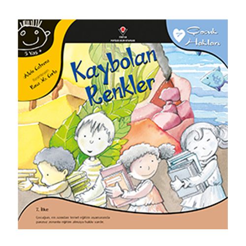 Çocuk Hakları 7, Kaybolan Renkler - Aleix Cabrera