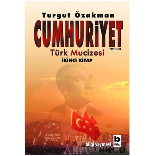 Cumhuriyet İkinci Kitap - Turgut Özakman