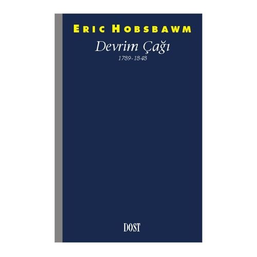 Devrim Çağı 1789-1848 - Eric Hobsbawm