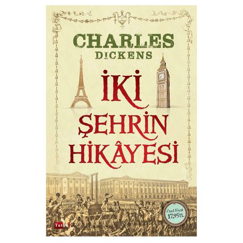 İki Şehrin Hikayesi - Charles Dickens