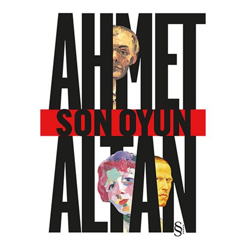 Son Oyun - Ahmet Altan