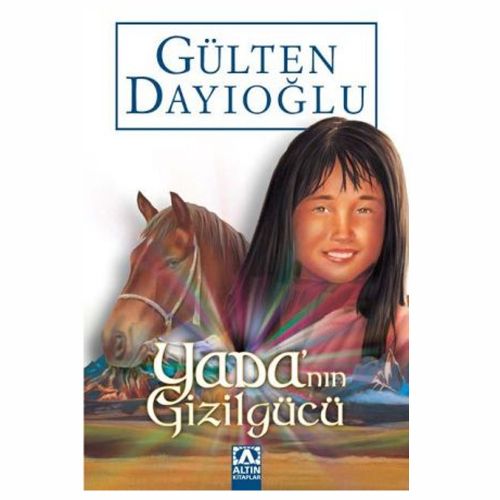 Yada\'ın Gizli Gücü - Gülten Dayıoğlu