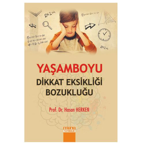 Yaşamboyu Dikkat Eksikliği Bozukluğu - Hasan Erken