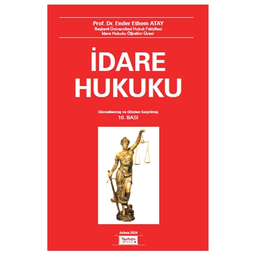İdare Hukuku - Ender Ethem Atay