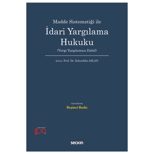 İdari Yargılama Hukuku - Zehreddin Aslan