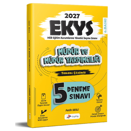 MEB EKYS Müdür ve Müdür Yardımcılığı Tamamı Çözümlü 5 Deneme Dizgi Kitap Yayınları 2027