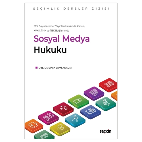 Sosyal Medya Hukuku - Sinan Sami Akkurt