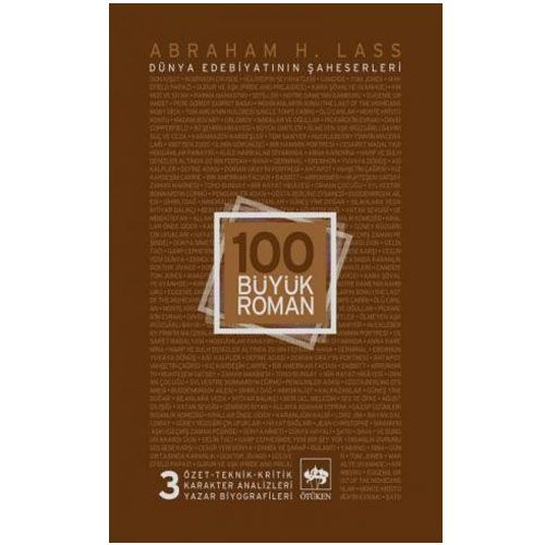 100 Büyük Roman 3 - Abraham H. Lass