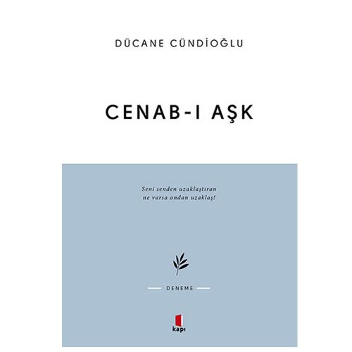 Cenab-ı Aşk - Dücane Cündioğlu