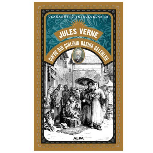 Çin\'de Bir Çinlinin Başına Gelenler - Jules Verne