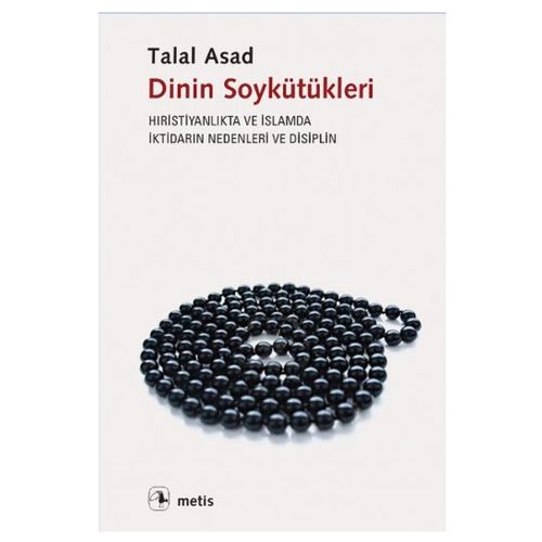 Dinin Soykütükleri - Talal Asad