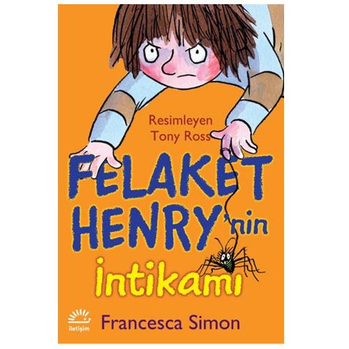 Felaket Henry\'nin İntikamı - Francesca Simon