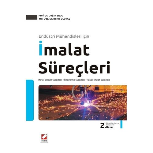 İmalat Süreçleri - Doğan Erol, Berna Ulutaş