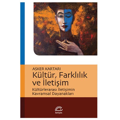 Kültür, Farklılık ve İletişim - Asker Kartarı