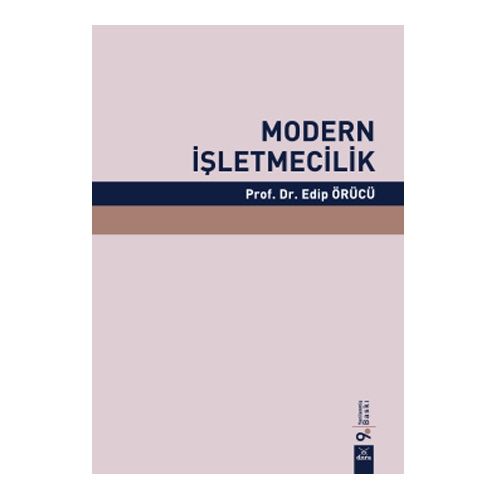 Modern İşletmecilik - Edip Örücü