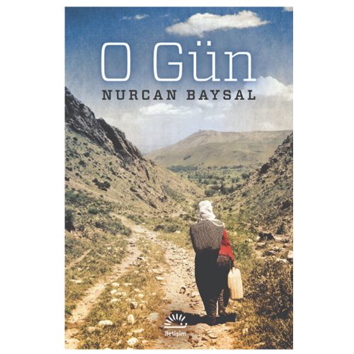 O Gün - Nurcan Baysal