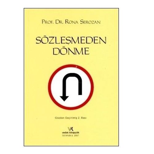 Sözleşmeden Dönme - Rona Serozan