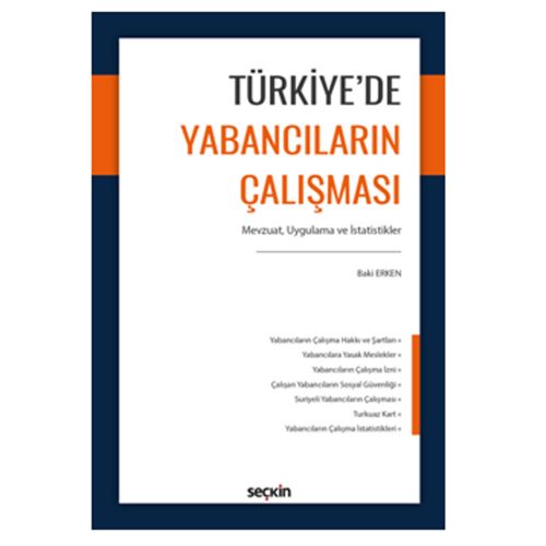 Türkiye\'de Yabancıların Çalışması - Baki Erken