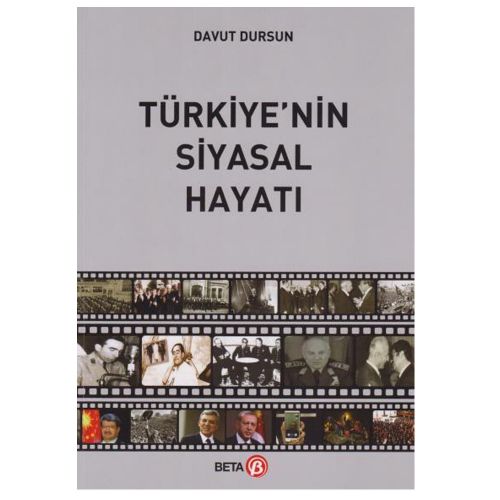 Türkiye\'nin Siyasal Hayatı - Davut Dursun
