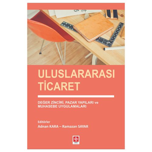 Uluslararası Ticaret - Ramazan Sayar, Adnan Kara