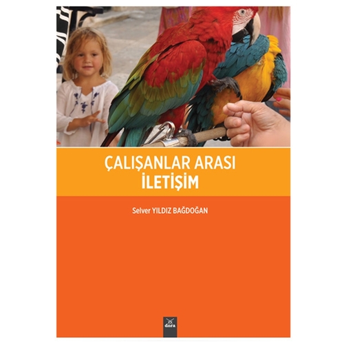 Çalışanlar Arası İletişim - Selver Yıldız Bozdoğan