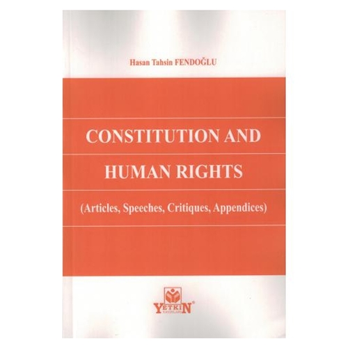 Constitution And Human Rights - Hasan Tahsin Fendoğlu