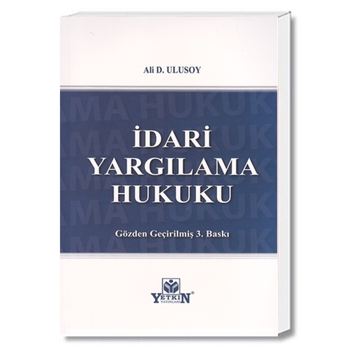 İdari Yargılama Hukuku - Ali D. Ulusoy