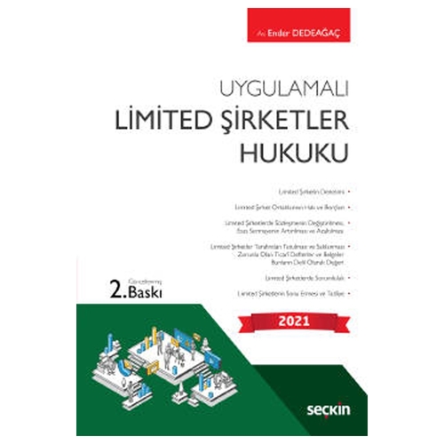 Uygulamalı Limited Şirketler Hukuku - Ender Dedeağaç
