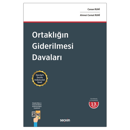 Ortaklığın Giderilmesi Davaları - Canan Ruhi, Ahmet Cemal Ruhi