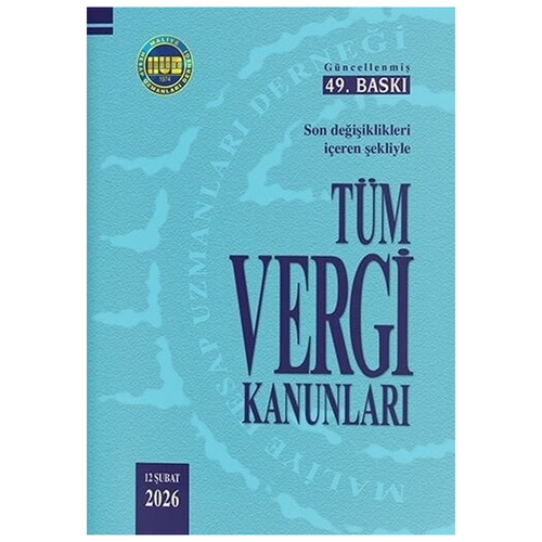 Tüm Vergi Kanunları Maliye Hesap Uzmanları Derneği Yayınları Mart 2026