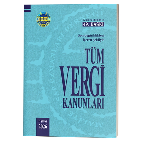 Tüm Vergi Kanunları Maliye Hesap Uzmanları Derneği Yayınları Şubat 2026